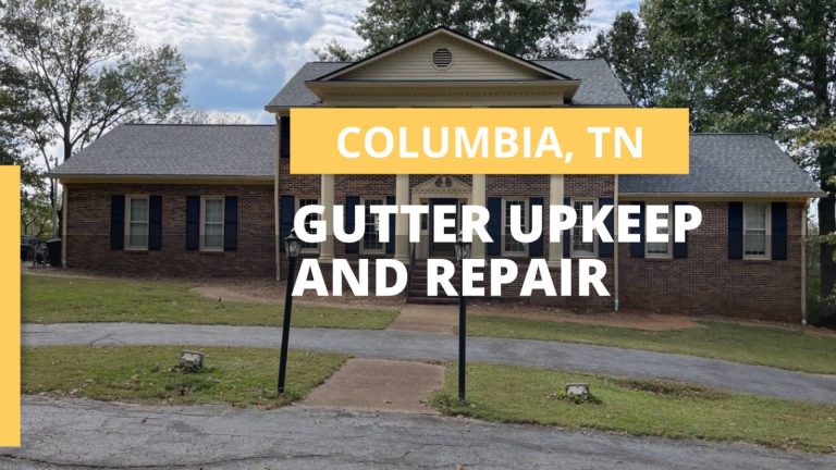 Gutter Cleaning and Upkeep in Columbia